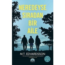 Martı Yayınları Neredeyse Sıradan Bir Aile