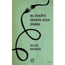 İletişim Yayınları Bu Hikaye Senden Uzun Osman