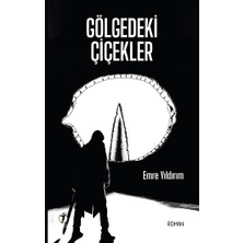İki Eylül Yayınevi Gölgedeki Çiçekler