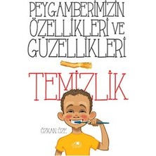 Uğurböceği Yayınları Peygamberimizin Özellikleri ve Güzellikleri 1: Temizlik