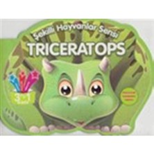 Parıltı Yayınları Şekilli Hayvanlar Serisi: Triceratops