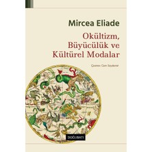 Doğu Batı Yayınları Okültizm Büyücülük ve Kültürel Modalar