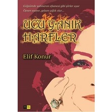 Sinopsis Yayınları Ucu Yanık Harfler