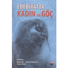 Edebiyatta Kadın ve Göç