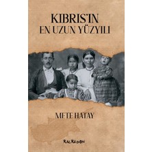 Kalkedon Kıbrıs'ın En Uzun Yüzyılı
