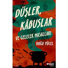 Can Yayınları Düşler, Kabuslar ve Gelecek Masallar
