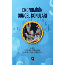 Gazi Kitabevi Ekonominin Güncel Konuları