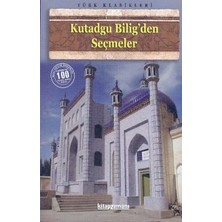 Anonim Yayıncılık Kutadgu Bilig'den Seçmeler
