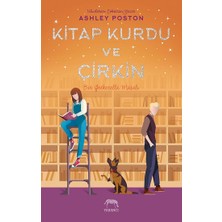 Yabancı Yayınları Kitap Kurdu ve Çirkin (Ciltli)