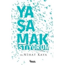 Nesil Yayınları Yaşamak Istiyorum