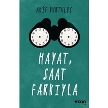 Can Yayınları Hayat, Saat Farkıyla