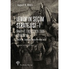 Yordam Kitap Lenin'in Seçim Stratejisi I - Marx ve Engels'ten 1905 Devrimi'ne