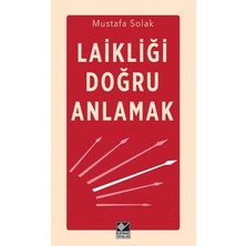 Kaynak Yayınları Laikliği Doğru Anlamak