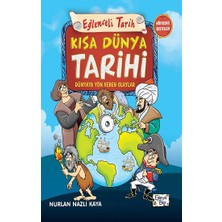 Eğlenceli Bilgi Yayınları Kısa Dünya Tarihi - Dünyaya Yön Veren Olaylar