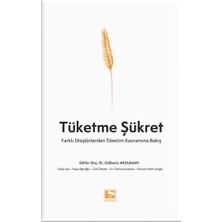 Çınaraltı Yayınları Tüketme Şükret