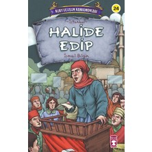 Timaş Çocuk Halide Edip - Kurtuluşun Kahramanları 3