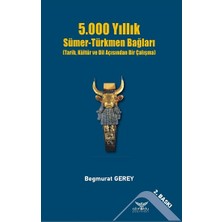 Altınordu Yayınları 5000 Yıllık Sümer-Türkmen Bağları