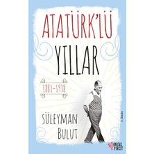Masalperest Atatürk’lü Yıllar