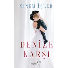 Denize Karşı