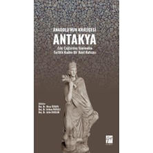 Gazi Kitabevi Anadolu'nun Kraliçesi Antakya