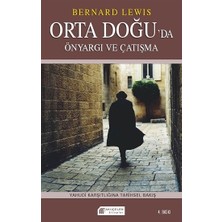 Akılçelen Kitaplar Orta Doğu`da Önyargı ve Çatışma Yahudi Karşıtlığına Tarihsel Bakış