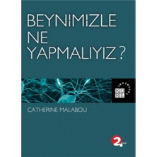 Küre Yayınları Beynimizle Ne Yapmalıyız?
