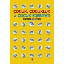 Kapı Yayınları Çocuk Çocukluk ve Çocuk Edebiyatı