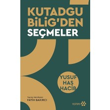 Yeditepe Yayınevi Kutadgu Bilig'den Seçmeler