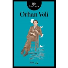 Fom Kitap Bir Haftada Orhan Veli