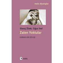 Metis Yayınları Zaten Yoktular