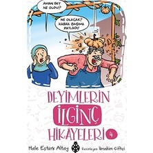 Uğurböceği Yayınları Deyimlerin Ilginç Hikayeleri 4