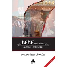 Araf’taki Kimlik Alevilik – Bektaşilik