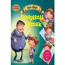 Parıltı Yayınları Değerlere Ilk Adım - Disiplin Hikayesi: Disiplinli Olmak