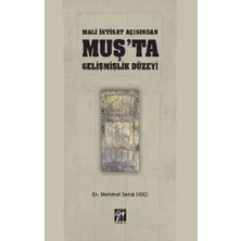 Gazi Kitabevi Mali Iktisat Açısından Muş'ta Gelişmişlik Düzeyi