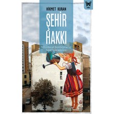 Nika Yayınevi Şehir Hakkı : Neoliberal Kentleşme ve Sınıf Mücadelesi