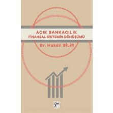 Gazi Kitabevi Açık Bankacılık Finansal Sistemin Dönüşümü