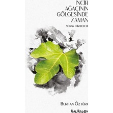 Kalkedon Incir Ağacı Gölgesinde Zaman - Sokak Hikayeleri