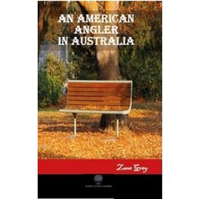 Platanus Publishing An American Angler In Australia