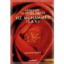 Gençlere En Güzel Örnek Hz. Muhammed(S.a.v)