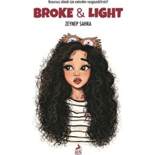 Ren Kitap Broke & Light