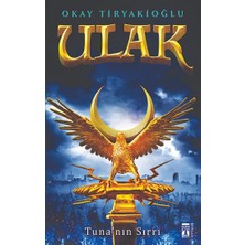 Genç Timaş Ulak - Tuna'nın Sırrı