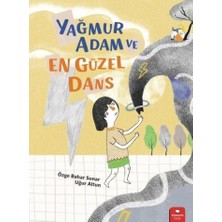 Redhouse Kidz Yayınları Yağmur Adam ve En Güzel Dans