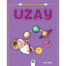 Mavi Kelebek Yayınları Ilk Bilgiler ve Deneyler - Uzay