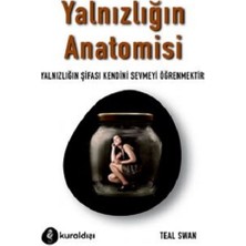 Kuraldışı Yayınevi Yalnızlığın Anotomisi