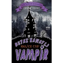 Pinus Kitap Kraliçe Cadı - Beyaz Kanatlı Vampir 9