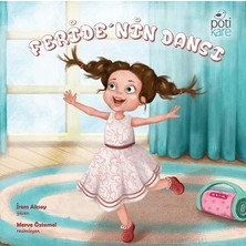 Potikare Yayıncılık Feride'nin Dansı