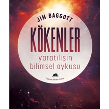 Kolektif Kitap Kökenler: Yaratılışın Bilimsel Öyküsü