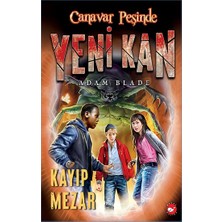 Beyaz Balina Yayınları Canavar Peşinde Yeni Kan 3 - Kayıp Mezar