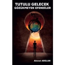 Platanus Publishing Tutulu Gelecek Gözükmeyen Efendiler