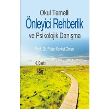 Anı Yayıncılık Okul Temelli Önleyici Rehberlik ve Psikolojik Danışma